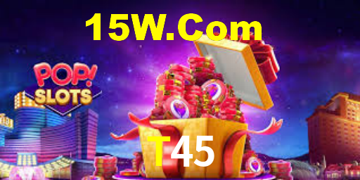 Welcome Bonus T45